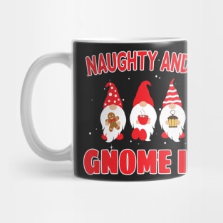 Naughty And I Gnome It / Funny Pajama Christmas Gnomes / Christmas Three Buffalo Plaid Gnomes Mug